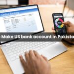 How To Open US Bank Account in Pakistan 2024 – Recieve International Payments